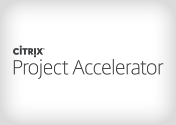 Citrix Project Accelerator